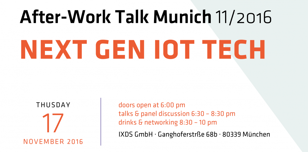 IXDS After-Work Talk – Next Gen IoT Tech