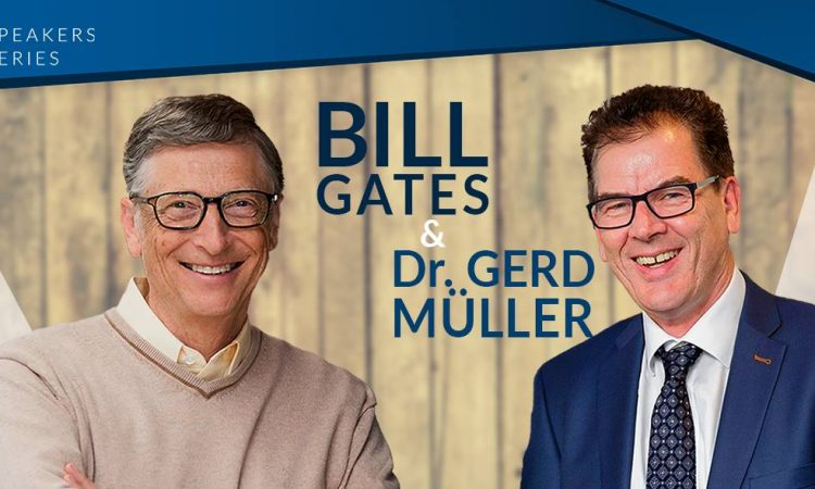 TUM Speakers Series: Bill Gates & Bundesminister Dr. Gerd Müller