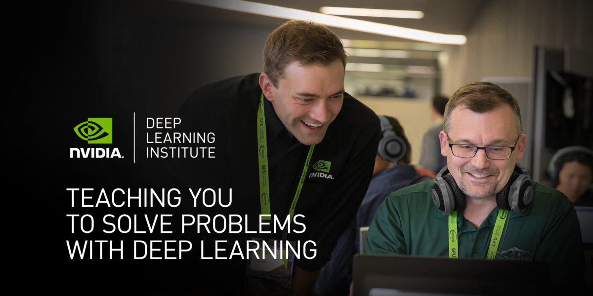 NVIDIA Deep Learning Institute Hands-on Workshop