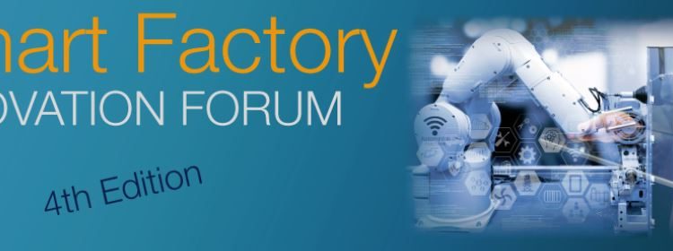 Smart Factory Innovation Forum | 4. Auflage