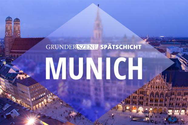 Gründerszene Spätschicht München