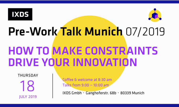 Pre-Work Talk Munich Making constraints an asset that drives innovation in your startup