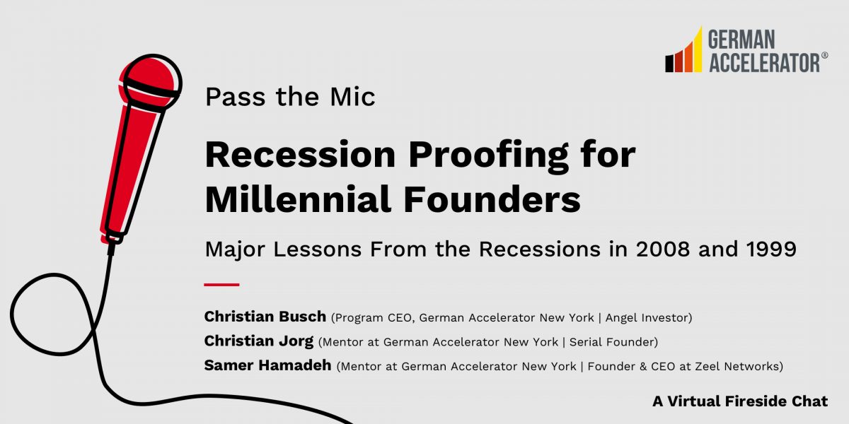 Recession Proofing for Millennial Founders: Major Lessons from the 2008 and 1999 Recessions