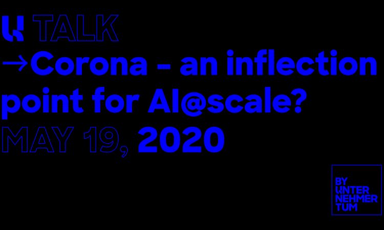 U Talk: Corona – an inflection point for AI@scale?