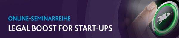 Legal Boost for Startups: WRAP UP - Website, Datenschutz & Exit