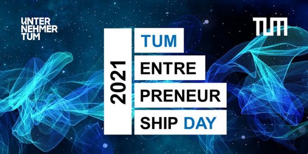 TUM Entrepreneurship Day 2021