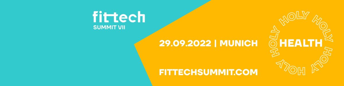 FitTech Summit VII: Holy Health!