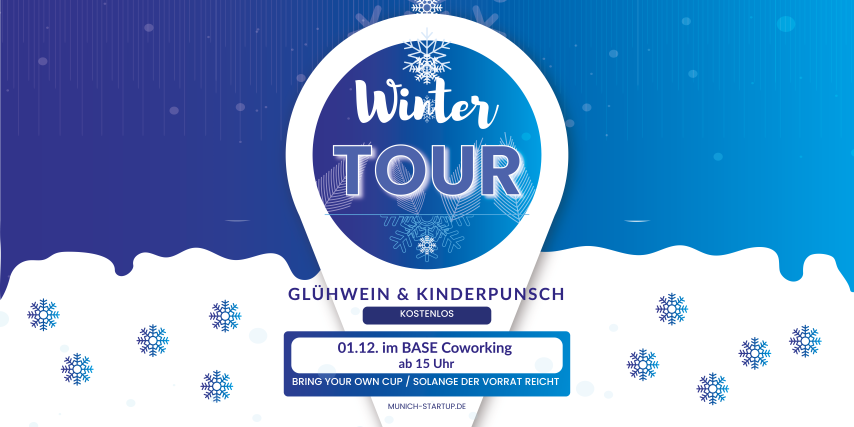 Munich Startup Glühwein-Tour im Base-Coworking