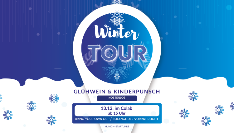 Munich Startup Glühwein-Tour im Munich Urban Colab