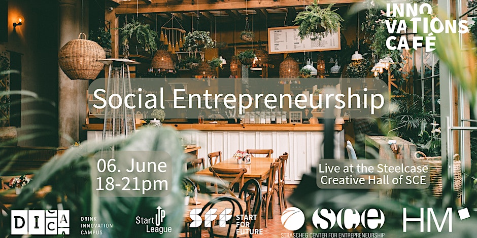 SCE Innovationscafé x Social Entrepreneurship