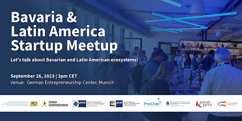 Bavaria & Latin America Startup Meetup