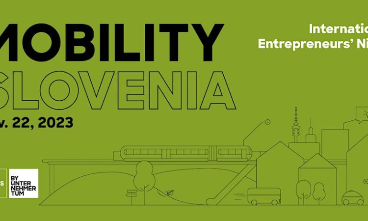 International Entrepreneurs' Night Mobility #MunichMeetsSlovenia