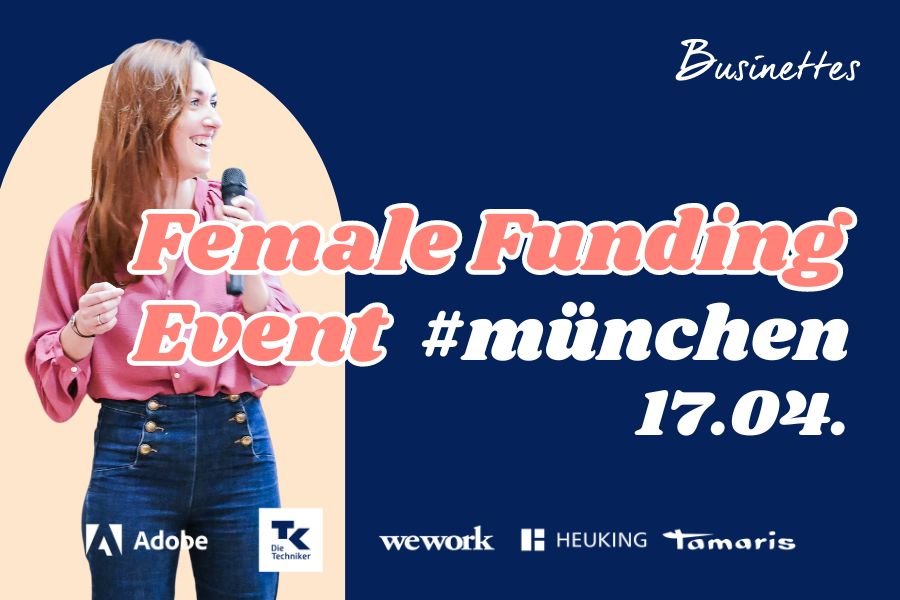 Funding Event für Female Startups by Businettes